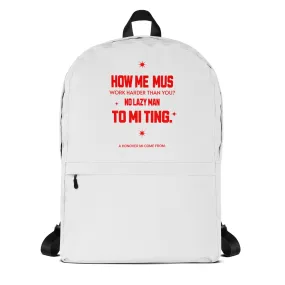 A HANOVER MI COME FROM - Backpack - Jamaican slang on a backpack Jamaica personalized backpack Jamaica book bag Jamaican bag