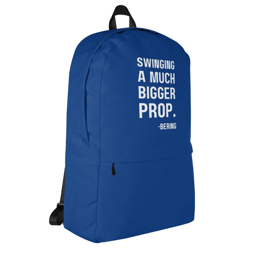 Mens "SWINGING A MUCH BIGGER PROP" Backpack in dark navy with white logo